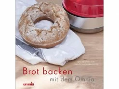 Kochbuch Brot Backen mit dem Omnia